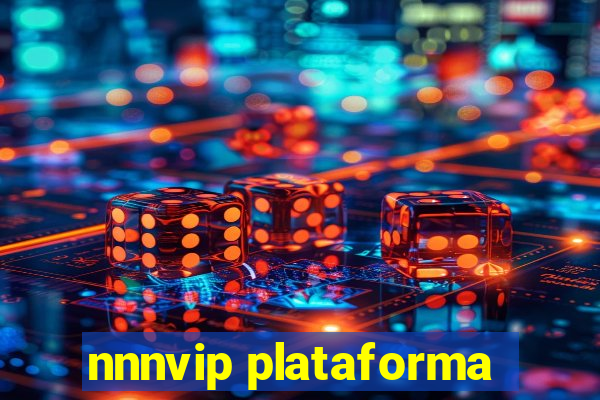 nnnvip plataforma